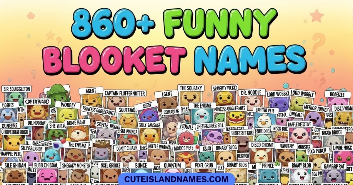 Funny Blooket Names