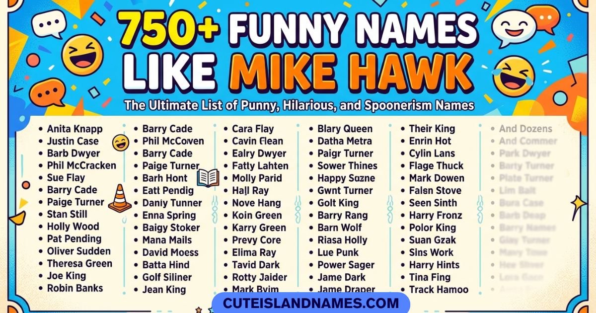 Funny Names Like Mike Hawk